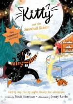 Kitty and the Snowball Bandit  (Hardback)