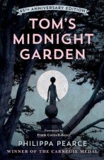 Tom's Midnight Garden 65th Anniversary Edition  (Paperback)