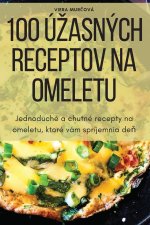 100 Ú?ASNÝCH RECEPTOV NA OMELETU