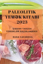Paleolitik Yem?k  Kitab? 2023