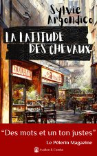 La Latitude des Chevaux