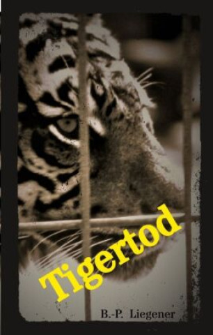 Tigertod