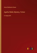 Agatha Webb; Mystery, Fiction