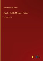 Agatha Webb; Mystery, Fiction