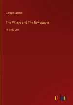 The Village and The Newspaper