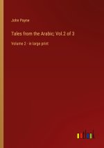 Tales from the Arabic; Vol.2 of 3