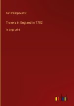 Travels in England in 1782