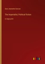 The Imperialist; Political fiction