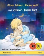 Slaap lekker, kleine wolf - ?yi uykular, küçük kurt (Nederlands - Turks)