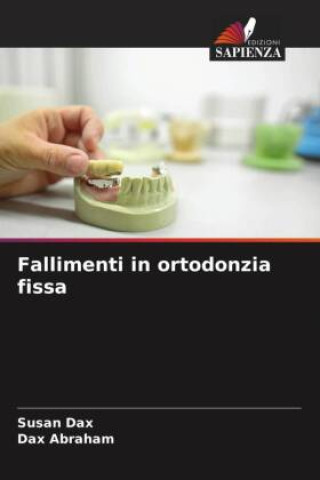 Fallimenti in ortodonzia fissa