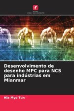 Desenvolvimento de desenho MPC para NCS para indústrias em Mianmar