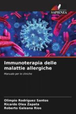 Immunoterapia delle malattie allergiche