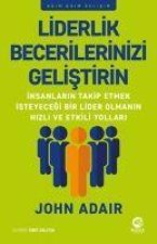 Liderlik Becerilerinizi Gelistirin
