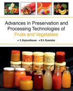 Advances in Preservation and Processing Technologies of Fruits and Vegetables