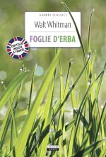 Foglie d'erba. Testo inglese a fronte