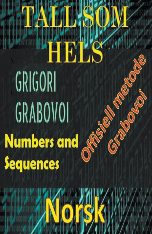 Tall som Hels Grigori Grabovoi Offisiell Metode