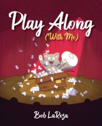 Play Along (With Me)