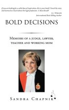 BOLD DECISIONS