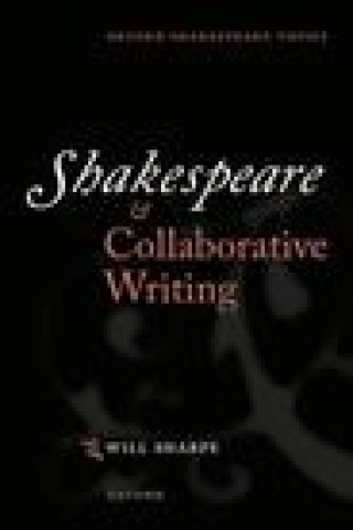 Shakespeare & Collaborative Writing (Paperback)
