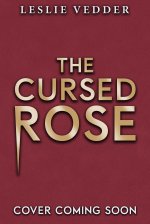 Bone Spindle: The Cursed Rose