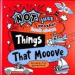 Things That Mooove