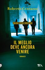 meglio deve ancora venire. Squadra speciale Minestrina in brodo