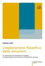 esplorazione filosofica delle emozioni. Un percorso tra empirismo inglese e pragmatismo americano nel dibattito attuale