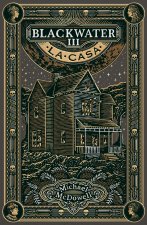 casa. Blackwater