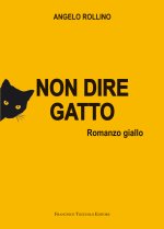 Non dire gatto