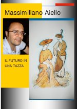 IL FUTURO IN UNA TAZZA