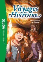 Nos voyages dans l'histoire 05 - La grotte de Lascaux
