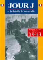 JOUR J (Le) et la Bataille de Normandie