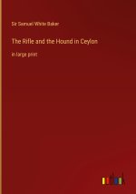 The Rifle and the Hound in Ceylon
