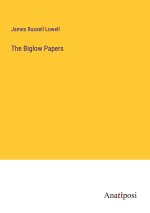The Biglow Papers