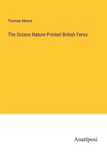 The Octavo Nature-Printed British Ferns