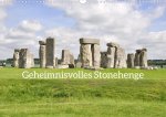 Geheimnisvolles Stonehenge (Wandkalender 2024 DIN A3 quer)