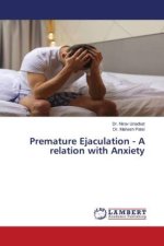 Premature Ejaculation - A relation with Anxiety