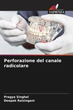 Perforazione del canale radicolare