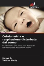 Cefalometria e respirazione disturbata dal sonno