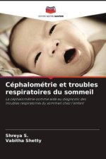 Céphalométrie et troubles respiratoires du sommeil