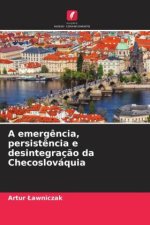A emerg?ncia, persist?ncia e desintegraç?o da Checoslováquia