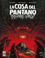 La Cosa del Pantano: Infierno verde núm. 1 de 3