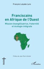 Franciscains en Afrique del'Ouest