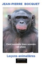 CENT SONNES BIEN SONNES (ET PLUS), LECONS ANIMALIERES