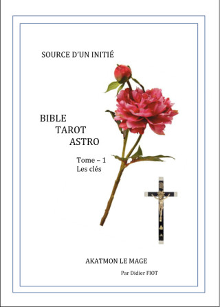 Bible Tarot Astro - Tome 1