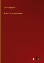 Rude Stone Monuments