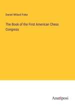 The Book of the First American Chess Congress