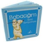Babacigim Seni Seviyorum