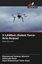 Il LAWbot (Robot Terra-Aria-Acqua)
