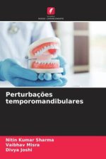 Perturbaç?es temporomandibulares